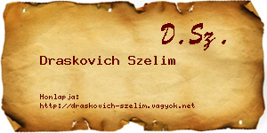Draskovich Szelim névjegykártya